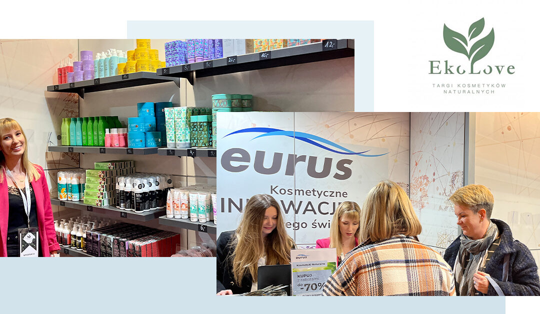 5 i 6 listopada odbyły się w Białymstoku pierwsze w województwie podlaskim Targi Kosmetyków i Produktów Naturalnych EkoLove.
